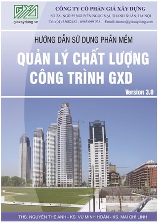 Tham gia khóa Thực hành phần mềm QLCL GXD lập hồ sơ chất lượng công trình xây dựng 0
tại Công ty Giá Xây Dựng, đăng ký với Ms Thu An, 0985 099 938
 