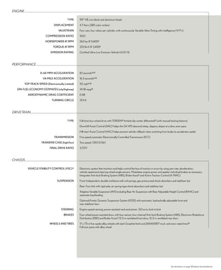 eNGiNe

                                           TyPE     90° V8, iron block and aluminum heads
                                DISPLacEMENT        4.7 liters (285 cubic inches)
                                    vaLvETRaIN      Four cam, four valves per cylinder, with continuously Variable Valve Timing with intelligence (VVT-i)
                          cOMPRESSION RaTIO         10.0:1
                         HORSEPOWER aT RPM          263 hp @ 5,4004
                                TORQuE aT RPM       323 lb-ft @ 3,4004
                              EMISSION RaTING       Certified Ultra-Low Emission Vehicle (ULEV II)



PerForMANce

                     0–60 MPH accELERaTION          8.1 seconds4,25
                       1/4-MILE accELERaTION        16.3 seconds4,25
         TOP TRack SPEED (Electronically Limited)   112 mph4,25
  EPa FuEL EcONOMy ESTIMaTES (city/highway)         14/18 mpg 26
           aERODyNaMIc DRaG cOEFFIcIENT             0.38
                               TuRNING cIRcLE       37.4 ft



DriVetrAiN

                                           TyPE     Full-time four-wheel drive with TORSEN® limited-slip center differential3 (with manual-locking feature)
                                                    Downhill Assist Control (DAC)1 helps the GX 470 descend steep, slippery slopes at a slow, even pace
                                                    Hill-start Assist Control (HAC)1 helps prevent vehicle rollback when switching from brake to accelerator pedal
                                 TRaNSMISSION       Five-speed automatic Electronically Controlled Transmission (ECT)
                      TRaNSFER caSE (high/low)      Two-speed, 1.00:1/2.56:1
                             FINaL DRIvE RaTIO      3.727:1



cHAssis

           vEHIcLE STaBILITy cONTROL (vSc)13        Electronic system that monitors and helps control the loss of traction in a turn by using yaw-rate, deceleration,
                                                    vehicle-speed and steering-wheel-angle sensors. Modulates engine power and applies individual brakes as necessary.
                                                    Integrates Anti-lock Braking System (ABS), Brake Assist2 and Active Traction Control (A-TRAC)
                                   SuSPENSION       Front: Independent, double-wishbone with coil springs, gas-pressurized shock absorbers and stabilizer bar
                                                    Rear: Four-link with rigid axle, air-spring-type shock absorbers and stabilizer bar
                                                    Adaptive Variable Suspension (AVS) including Rear Air Suspension with Rear Adjustable Height Control (RAHC) and
                                                    automatic load leveling
                                                    Optional Kinetic Dynamic Suspension System (KDSS) with automatic, hydraulically adjustable front and
                                                    rear stabilizer bars
                                      STEERING      Engine-speed-sensing, power-assisted rack-and-pinion. 3.0 turns, lock to lock
                                        BRakES      Four-wheel power-assisted discs, with four-sensor, four-channel Anti-lock Braking System (ABS), Electronic Brakeforce
                                                    Distribution (EBD) and Brake Assist.2 13.3-in ventilated front discs, 12.3-in ventilated rear discs
                             WHEELS aND TIRES       17 x 7.5-in five-spoke alloy wheels with dark Graphite finish and 265/65SR17 mud- and snow-rated tires.22
                                                    Full-size spare with alloy wheel




                                                                                                                                            See disclaimers on page 38 (please download/print).
 