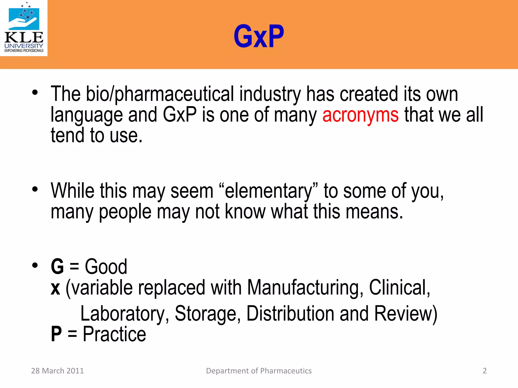 GxP and cGxP in Bio/Pharmaceutical Industry | PPT