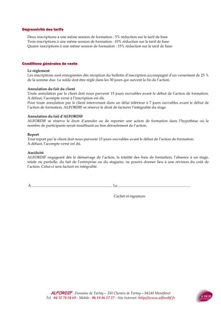 ALFORDIF - 04 32 74 10 69 - Site Internet: http://www.alfordif.fr
48
LES FORMATIONS NEGOCIEES
 