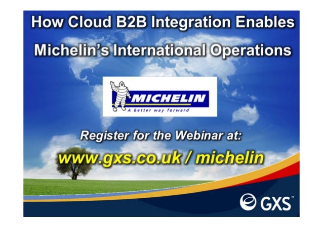 How Cloud B2B Integration Enables Michelin's International Operations