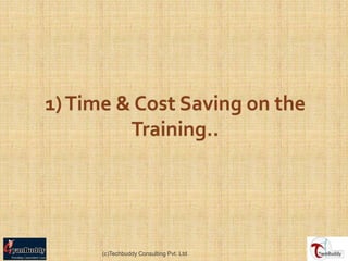 (c)Techbuddy Consulting Pvt. Ltd.
 