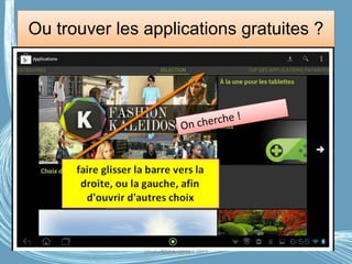 Ou trouver les applications gratuites ?
Médiathèque Lorient 2013G.VM - 2016
 