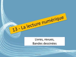 G.VM - 2016
Livres, revues,
Bandes dessinées
 
