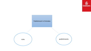 Publishment in Emirates
rules publishments
 