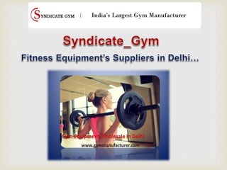 Gym equipment in delhi