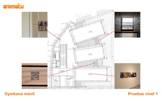 Gymkana móvil   Pruebas nivel 1
 