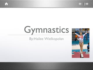 Gymnastics ,[object Object]
