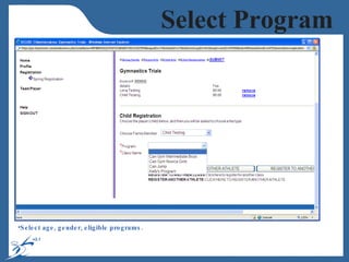 Select age, gender, eligible programs. Select Program 