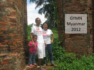 GYMN
Myanmar
 2012
 