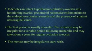 Hormones during puberty and menopause , Gynaecology. | PPTX