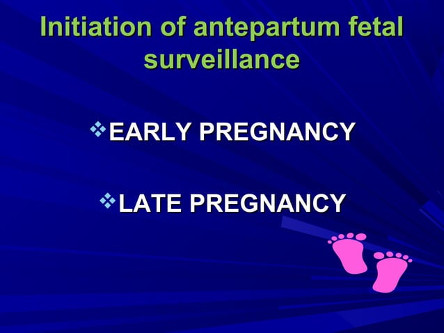 antenatal fetal surveillance | PPT | Pregnancy | Reproductive Health
