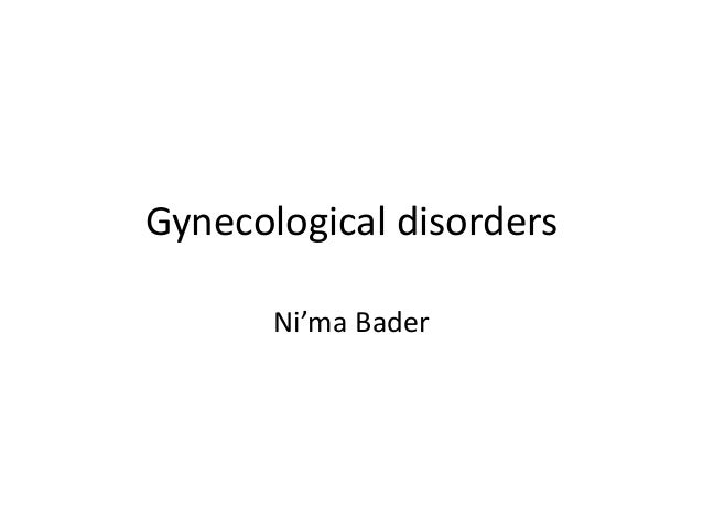 Gynecological Disorders - Pharmacotherapy