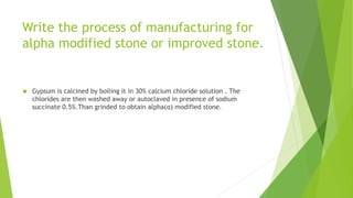 GYPSUM PRODUCTS DENTAL MATERIALS | PPTX