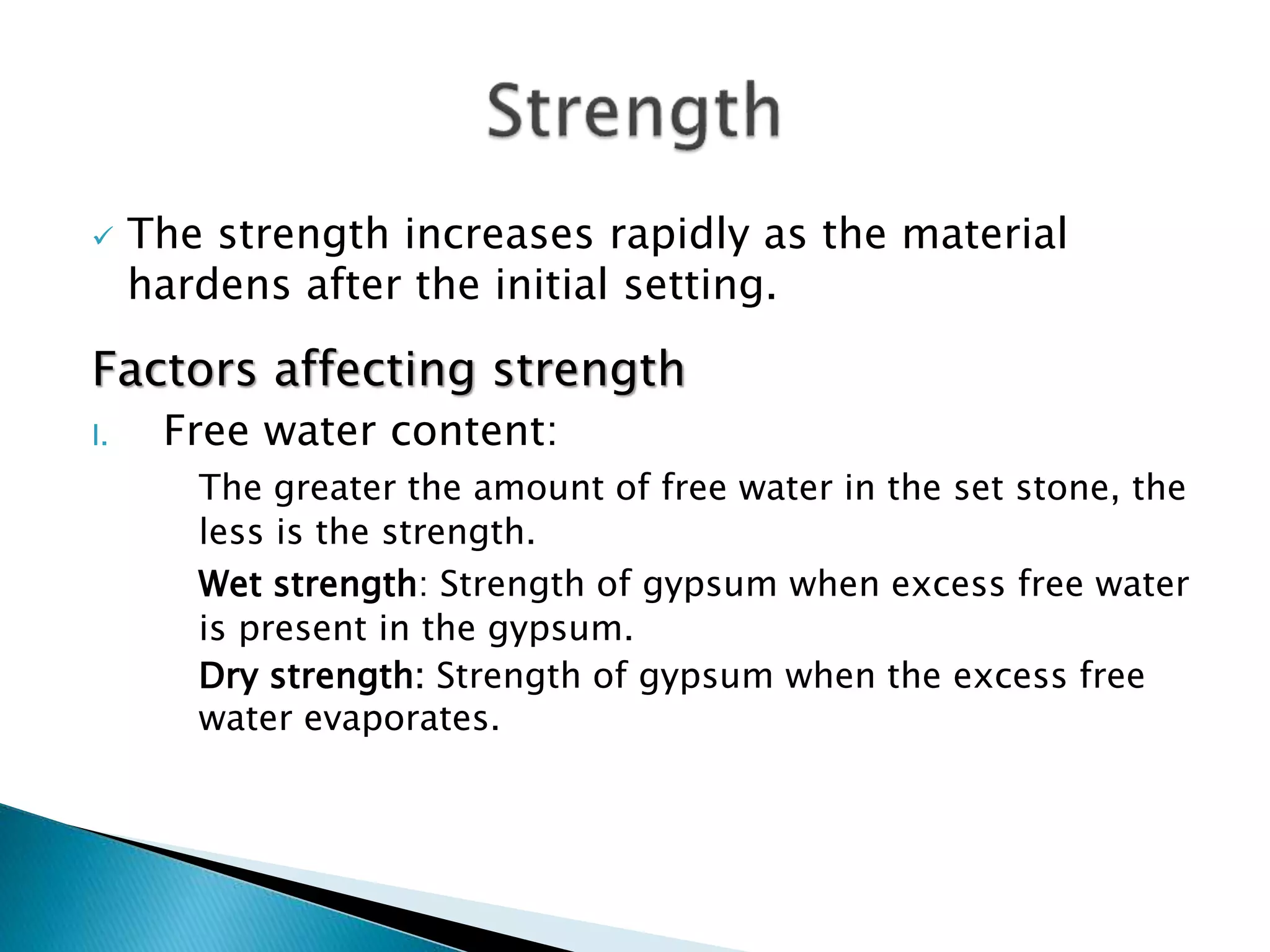 Strength Dripping Gypsum products | PPTX