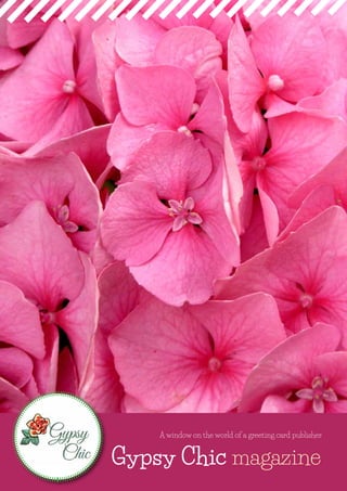 Gypsy Chic magazine
A window on the world of a greeting card publisher
 