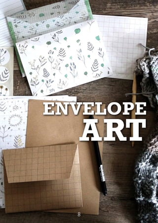 ENVELOPE
ART
8
 