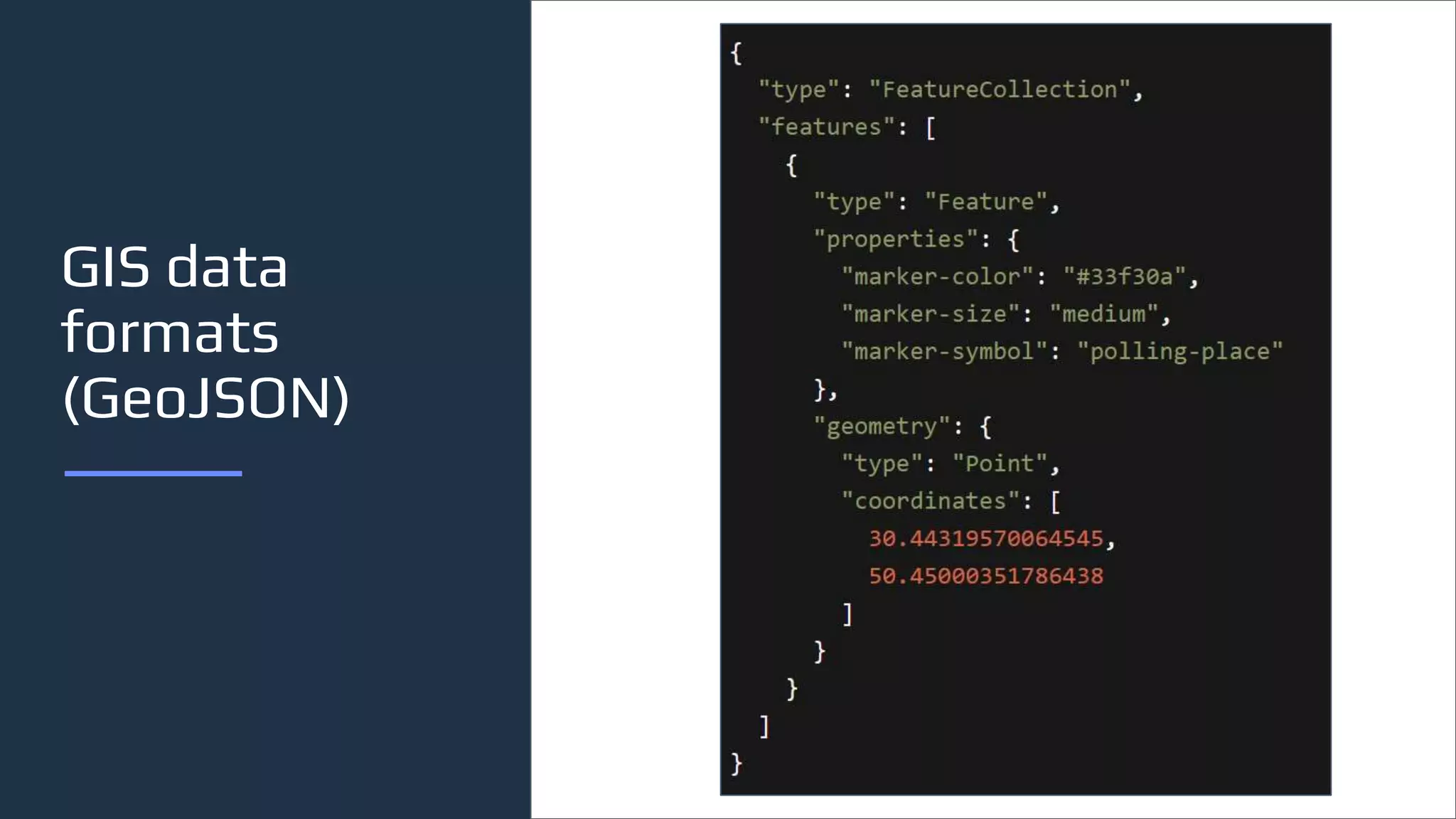 GIS data
formats
(GeoJSON)
 