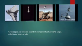 Gyroscopes | PPTX