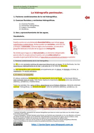 Geografía de España (2º Bachillerato).
tema_4 La hidrografía peninsular.
http://javier2pm-geo.blogspot.com.es
1
La hidrogr...