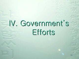 IV. Government’s Efforts 