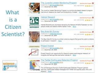 What  is a Citizen Scientist? 