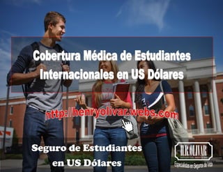Seguro Medico de Estudiantes Internacionales