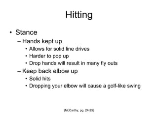 Hitting Stance (McCarthy, pg. 24-25) 