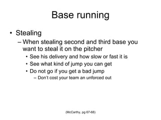 Base running Stealing 