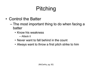 Pitching Control the Batter 