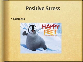 Positive StressEustress