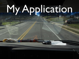 My Application
 