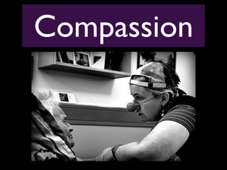 Compassion
 
