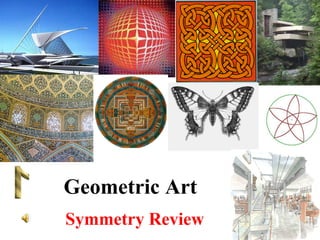 Geometric Art Symmetry Review 