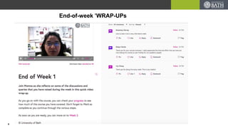 End-of-week ’WRAP-UPs
8
 