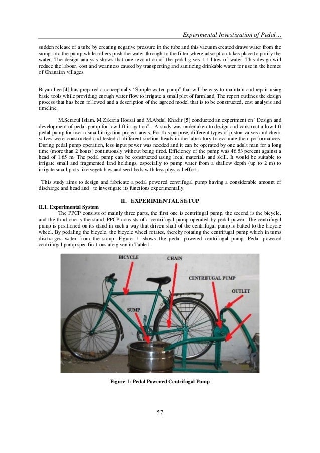 Experimental Investigation of iPedali iPoweredi iCentrifugali iPumpi