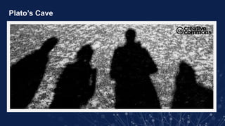 Plato’s Cave