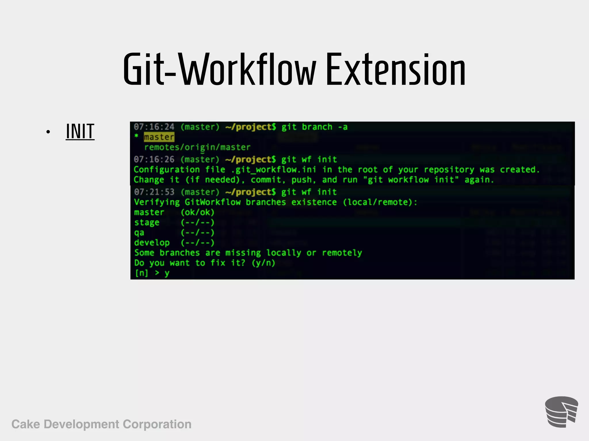 Cake Development Corporation Git-WorkflowExtension • INIT 
