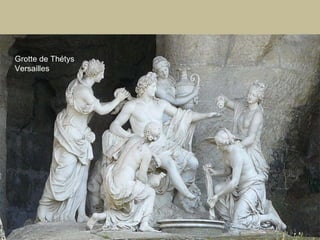 Grotte de Thétys Versailles 