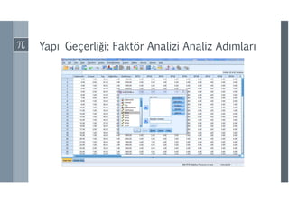 Yapı Geçerliği: Faktör Analizi Analiz ıı
 