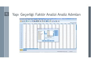 Yapı Geçerliği: Faktör Analizi Analiz ıı
 