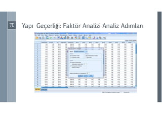 Yapı Geçerliği: Faktör Analizi Analiz ıı
 