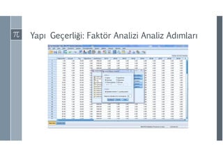 Yapı Geçerliği: Faktör Analizi Analiz ıı
 