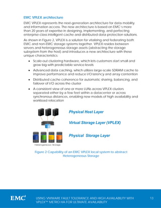 White Paper: Using VPLEX Metro with VMware High Availability and Fault ...