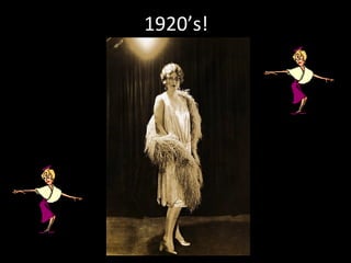 1920’s!
 