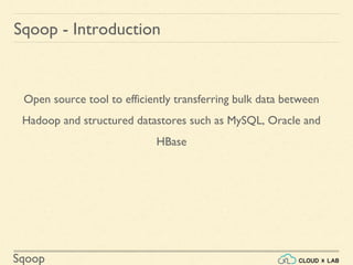 Introduction to Sqoop | Big Data Hadoop Spark Tutorial | CloudxLab | PPT