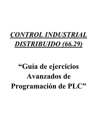 PLC: Control industrial distribuido GRAFCET