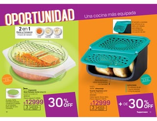 Su sello 100%
hermético permite
conservar lo rallado
en la heladera
para usar en otro
momento.
30%
OFF
2 lt
$12999
Bowl Rallador Verde Lima 2 lt
ø 24,4 cm ∆ 8,2 cm
629124
Precio regular $ 18599
2en1
Rallá y Conservá
3 tipos de rallado:
Lonjas
Fino Hebras
3
cuotas de
$4333c/u
739561
18
$12999
3
cuotas de
$4333c/u
740839
Una cocina más equipada
+DE
30%
OFF
Guarda Vegetales 2,3 lt
19,7 x 18 x 11,4 cm
630260
Hasta Agotar Stock: 900u
Precio regular $ 19519
CAPACIDAD:
• 10 cabezas de ajo
• 1 kg de cebollas
• 1,5 kg de papines
2,3 lt
El tamaño y cantidad
de orificios, en su
sello, son ideales
para asegurar
una equilibrada
circulación de aire.
Boca ancha para
retirar los alimentos
con facilidad
19
 