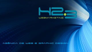 Agência de Web e Graphic Design
 