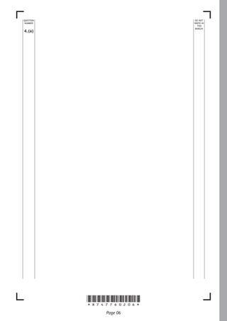 *X747760206*
Page 06
4.(a)
DO NOT 
WRITE IN
THIS
MARGIN
QUESTION
NUMBER
 